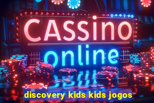 discovery kids kids jogos